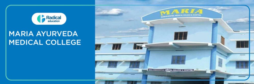 Maria Ayurveda Medical College, Kanyakumari 2025-2026 Fees, Cutoff, Admission
