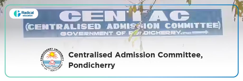 Centralized Admission Committee, Pondicherry