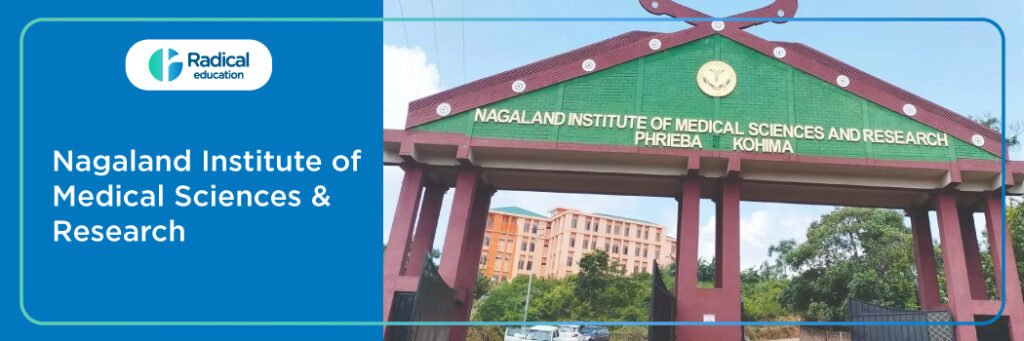 Nagaland Institute of Medical Sciences & Research, Nagaland Cut off-2024-25 (updated)