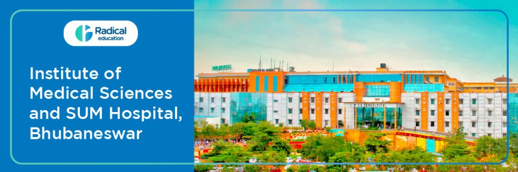 Institute of medical sciences and SUM hospital, Bhubaneshwar