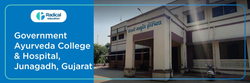 Government Ayurveda Medical College Junagarh 2025-2026 Fees, Cutoff, Admission