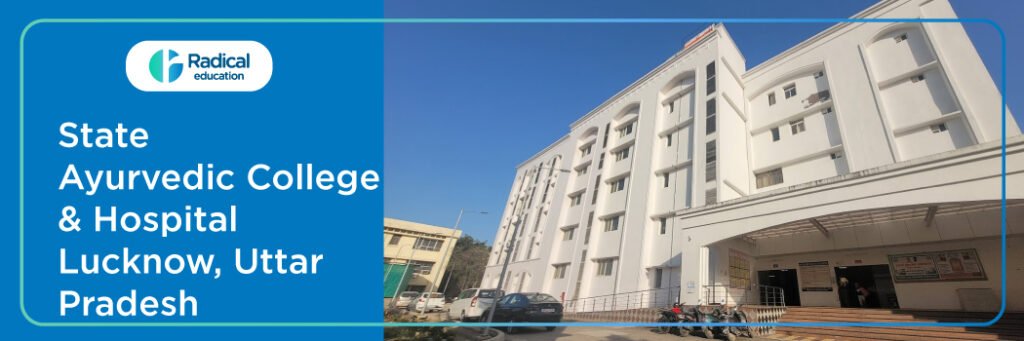 Government Ayurveda Medical College Lucknow 2025-2026 Fees, Cutoff, Admission