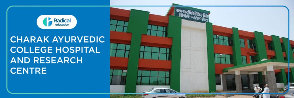 Charak Ayurvedic College Hospital and Research Centre, Meerut 2025-2026 Fees, Cutoff, Admission