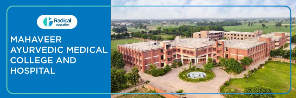Mahaveer Ayurvedic Medical College and Hospital, Meerut Admission 2025-2026, Fees, Cutoff, Admission