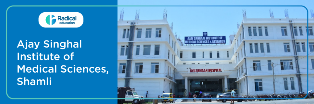 Ajay singhal institute of medical sciences