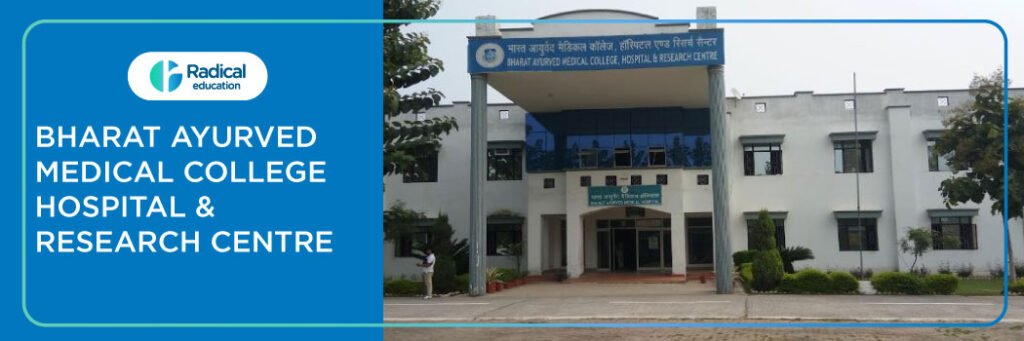 Bharat Ayurved Medical College and Hospital and Research Centre, Muzaffarnagar 2025-2026 Fees, Cutoff, Admission