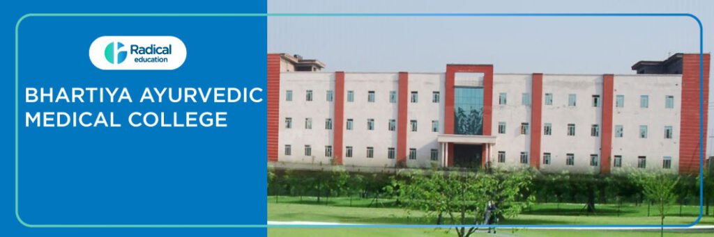 Bhartiya Ayurvedic Medical College, Gajraula 2025-2026 Fees, Cutoff, Admission