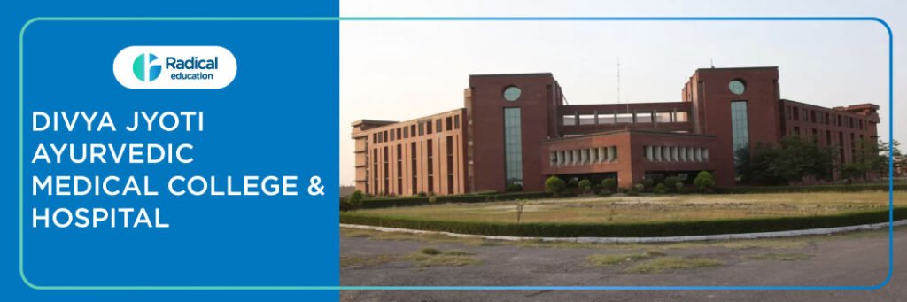 Divya Jyoti Ayurvedic Medicine College, Ghaziabad 2025-2026 Fees, CutOff, Admission