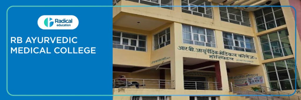 RB Ayurvedic Medical College, Agra 2025-2026 Fees, Cutoff, Admission