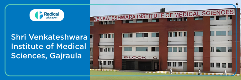 Shri Venkateshwara Institute of Medical Sciences