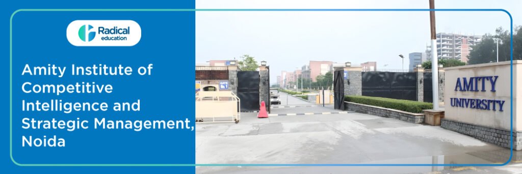 Amity Institute of Competitive Intelligence and Strategic Management (AICISM)