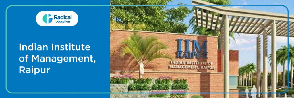 Indian Institute of Management Raipur