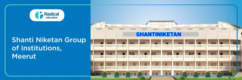 Shanti Niketan Group of Institutions, Meerut
