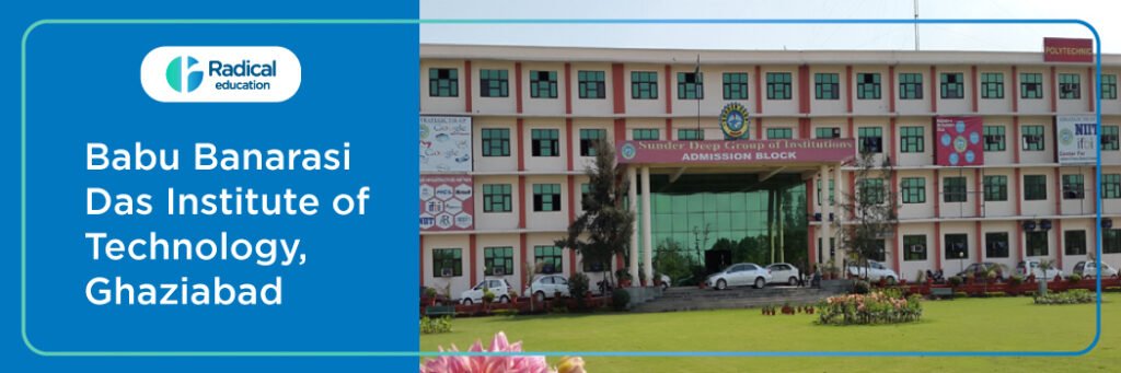 Babu Banarasi Das Institute of Technology (BBDIT)