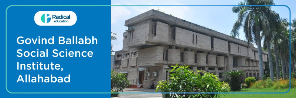 GOVIND BALLABH PANT SOCIAL SCIENCE INSTITUTE