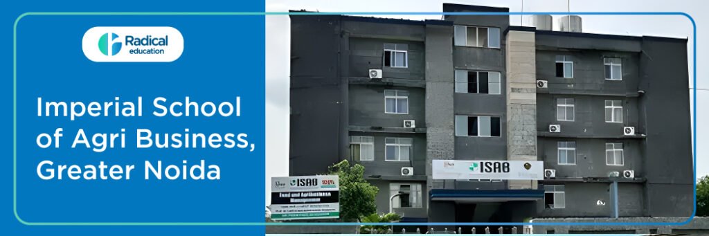 Imperial School of Agri Business (ISAB)