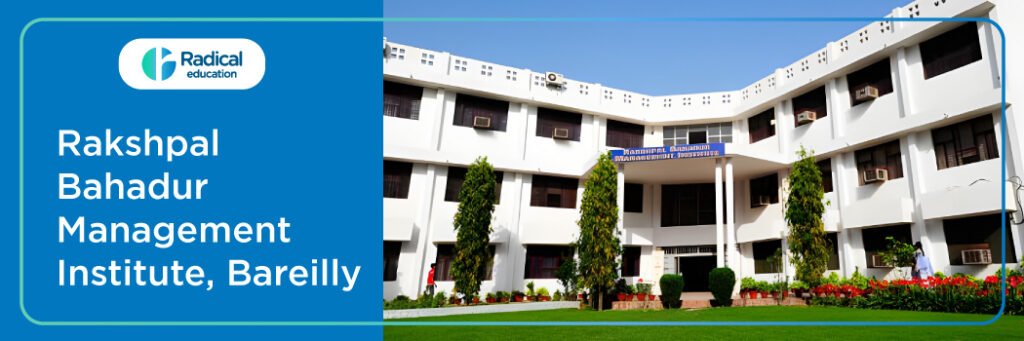 Rakshpal Bahadur Management Institute (RBMI)