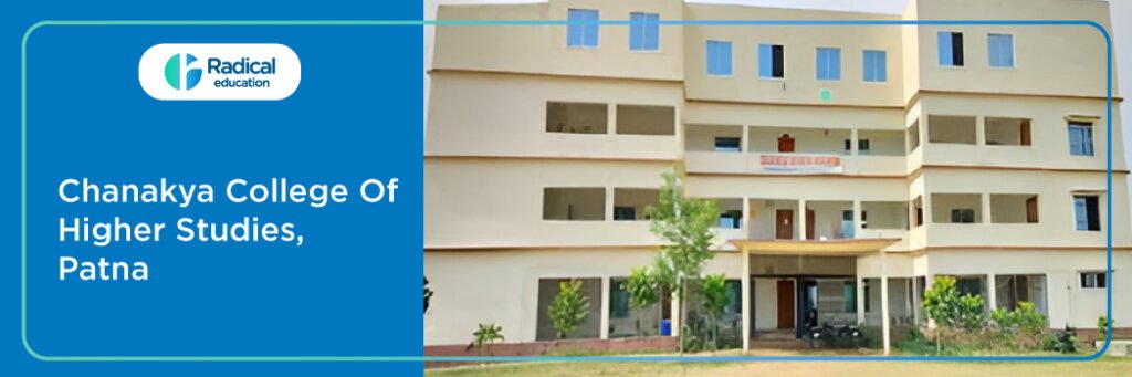Chanakya College of Higher Studies, Patna