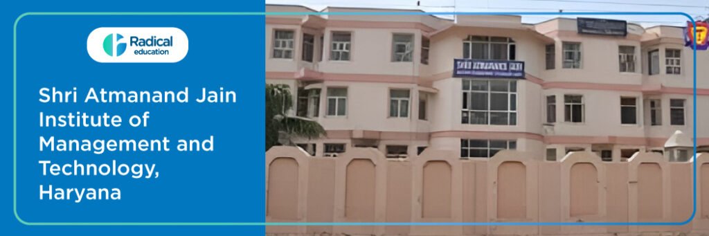 Shri Atmanand Jain Institute of Management and Technology - [AIMT], Ambala