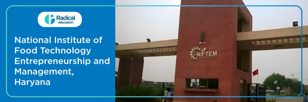 National Institute of Food Technology Entrepreneurship and Management
