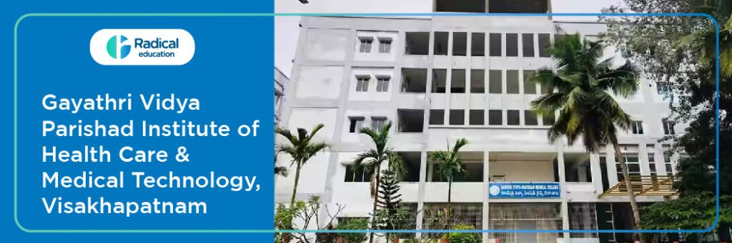 Gayathri Vidya Parishad Institute of Health Care & Medical Technology, Visakhapatnam