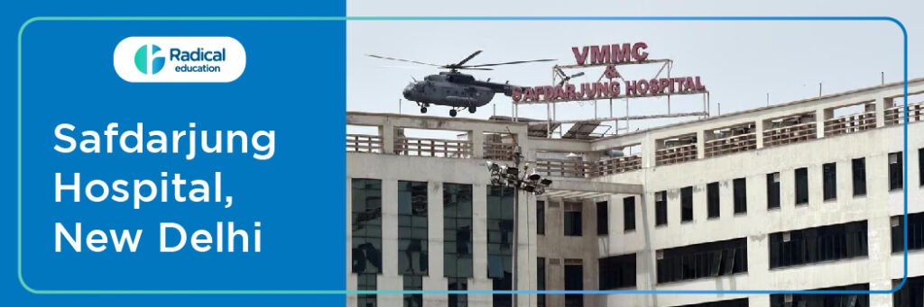 Safdarjung Hospital, New Delhi