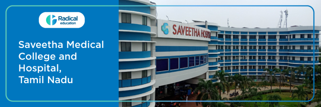 Saveetha Medical College and Hospital