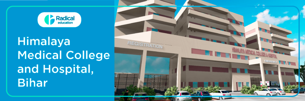 Himalaya Medical College and Hospital,Chiksi, Patna