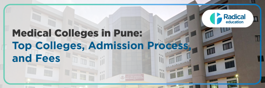 Medical Collage in Pune