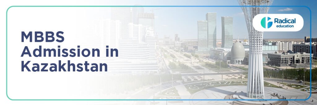 MBBS IN KAZAKHSTAN