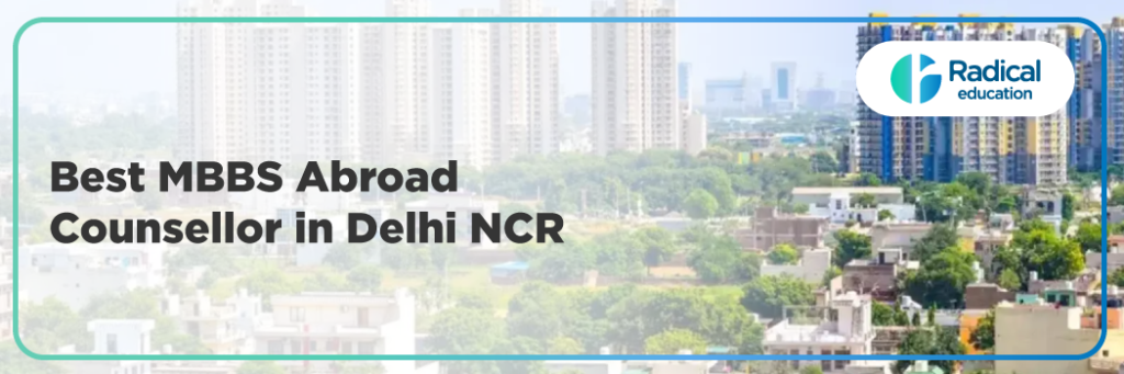 MBBS ABROAD DELHI