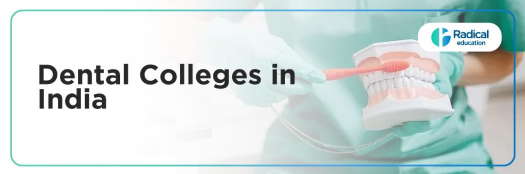 Dental Colleges in India