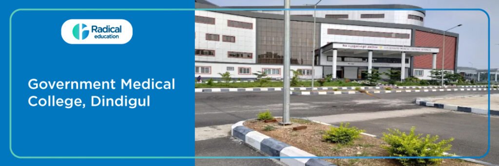 Government Medical college, Dindigul