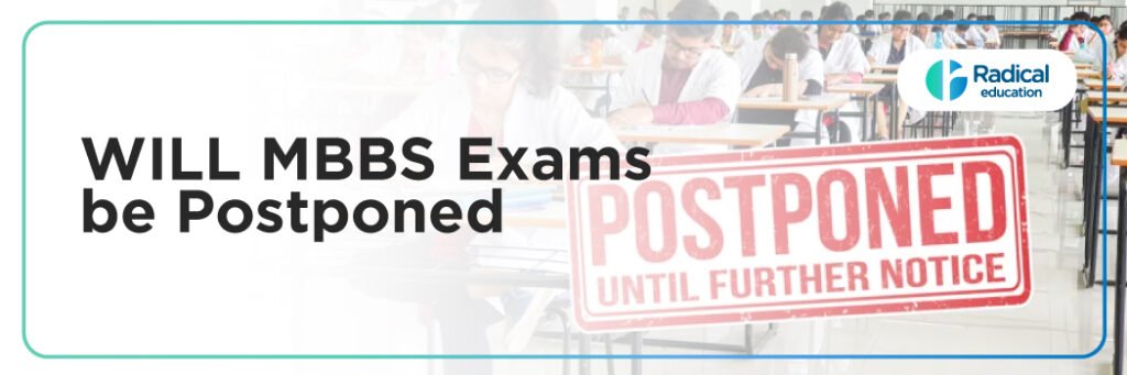 Will MBBS Exams Be Postponed in 2025