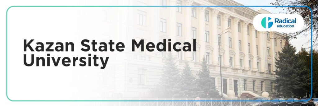 Kazan State Medical University,Russia