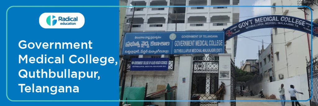 Government medical College, Quthbullapur