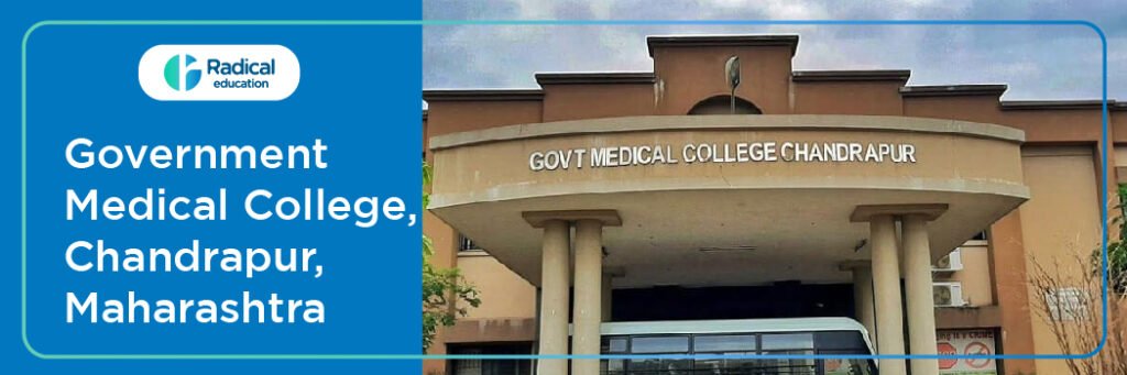 Government Medical College Chandrapur, Maharashtra