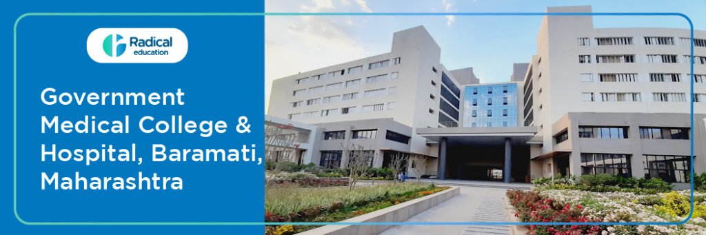 Government Medical College and Hospital, Baramati