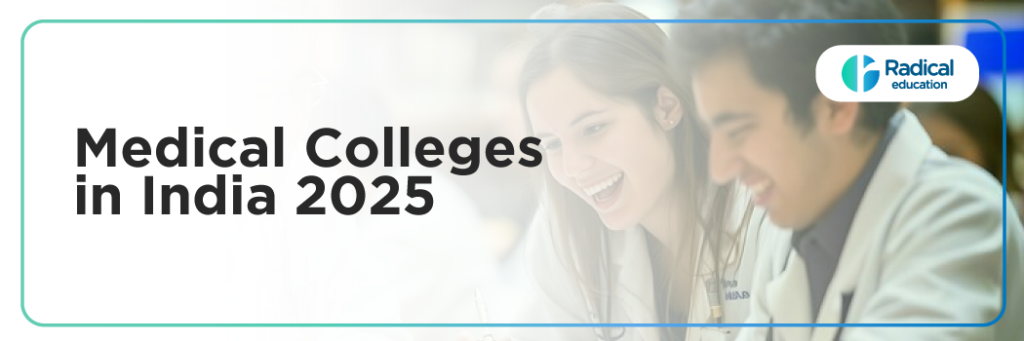 Medical Colleges in India 2025