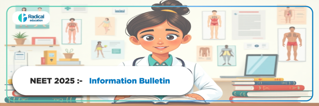 INFORMATION BULLETIN NEET (UG)-2025
