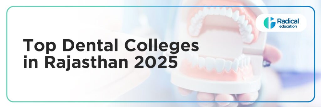 Top Dental Colleges in Rajasthan