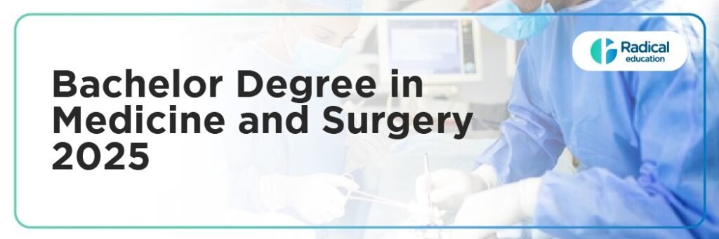 Bachelor Degree in Medicine and Surgery