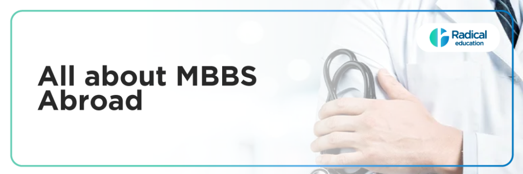 MBBS Abroad: A Complete Guide
