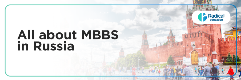 All about MBBS In Russia