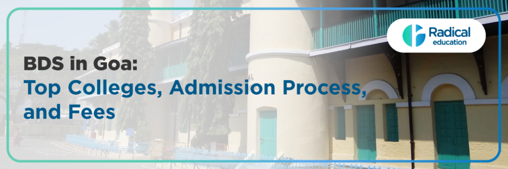 dental colleges in Goa 2025