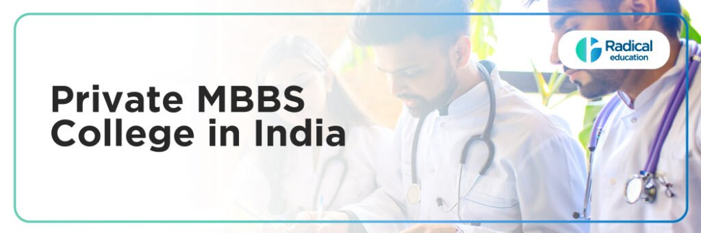 Private MBBS Colleges in India