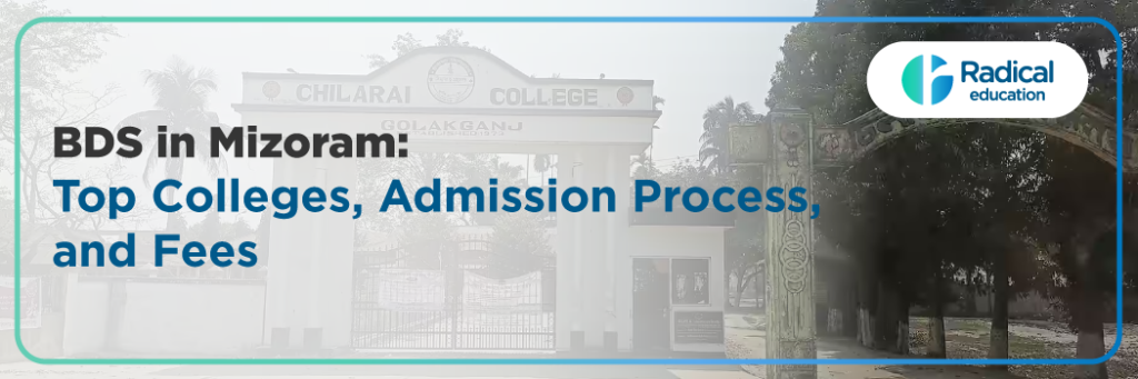 Dental Colleges in Mizoram 2025