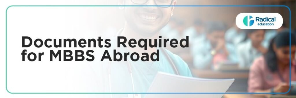 Documents Required for MBBS abroad