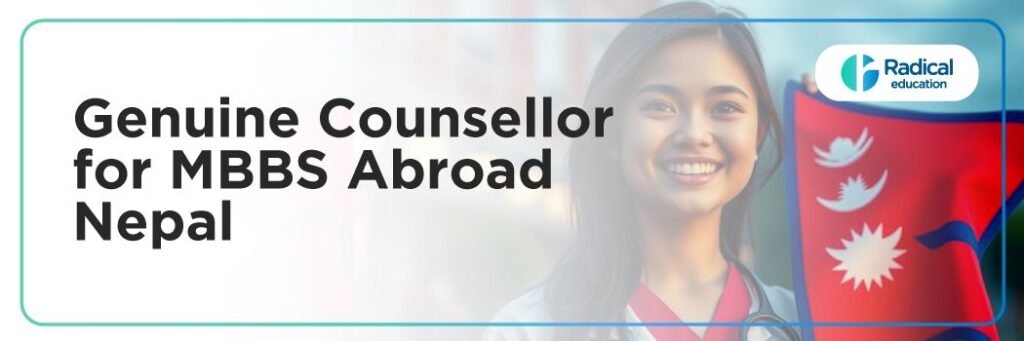Genuine Counsellor for MBBS Abroad Nepal