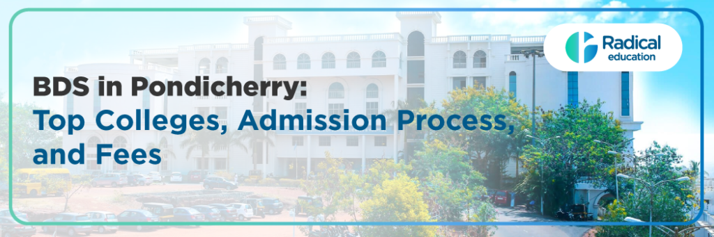BDS in PONDICHERRY 2025